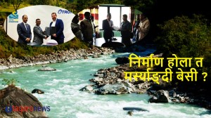 ट्रोयर एजीलाई ५० मेगावाटको मर्स्याङ्दी बेसी निर्माणको ठेक्का, प्रतिरोधमा स्थानीय 